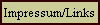 Impressum/Links