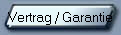 Vertrag / Garantie