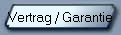 Vertrag / Garantie